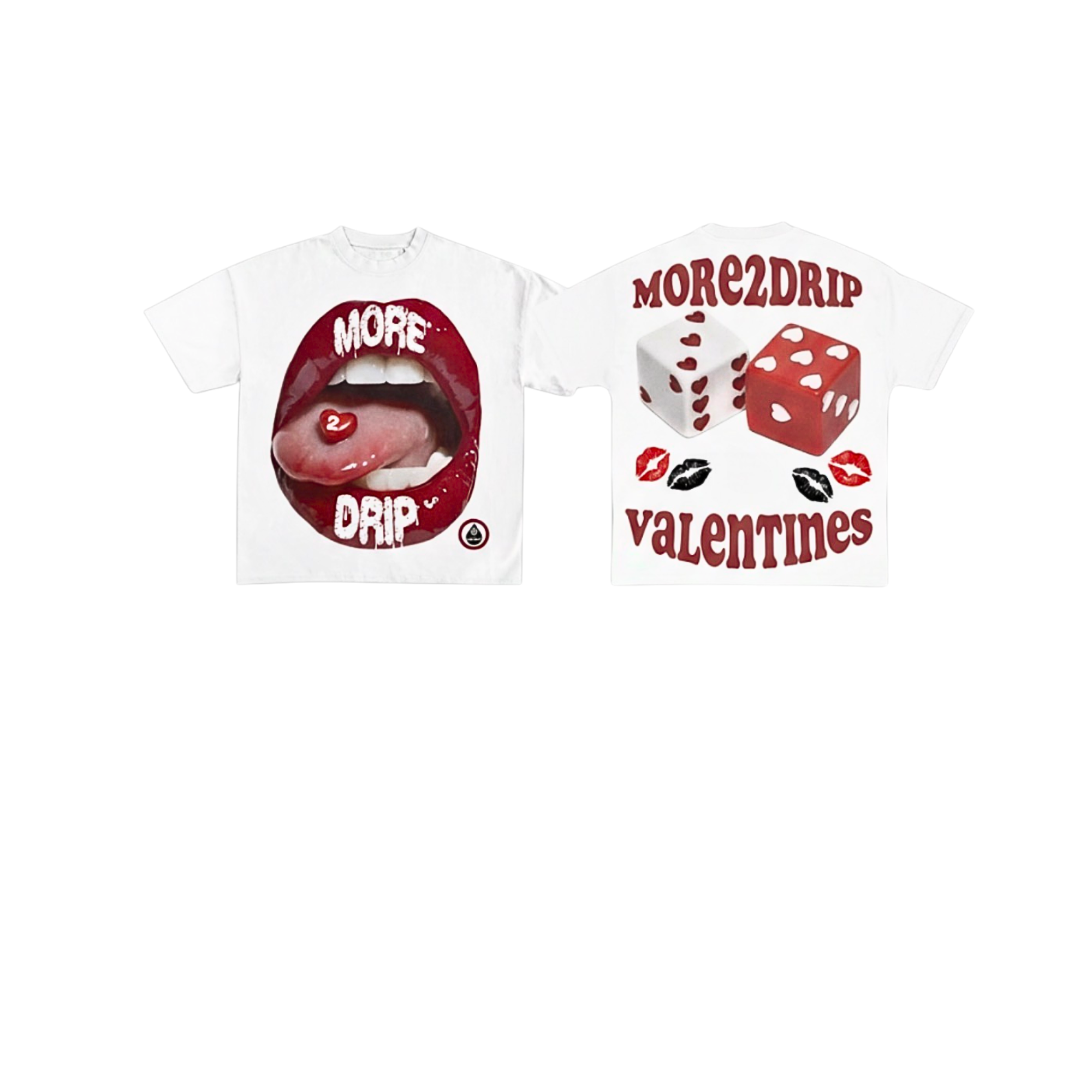 More2Drip Valentine's Drip Graphic Tee